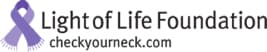 Light of Life Foundation - checkyourneck.com Logo.